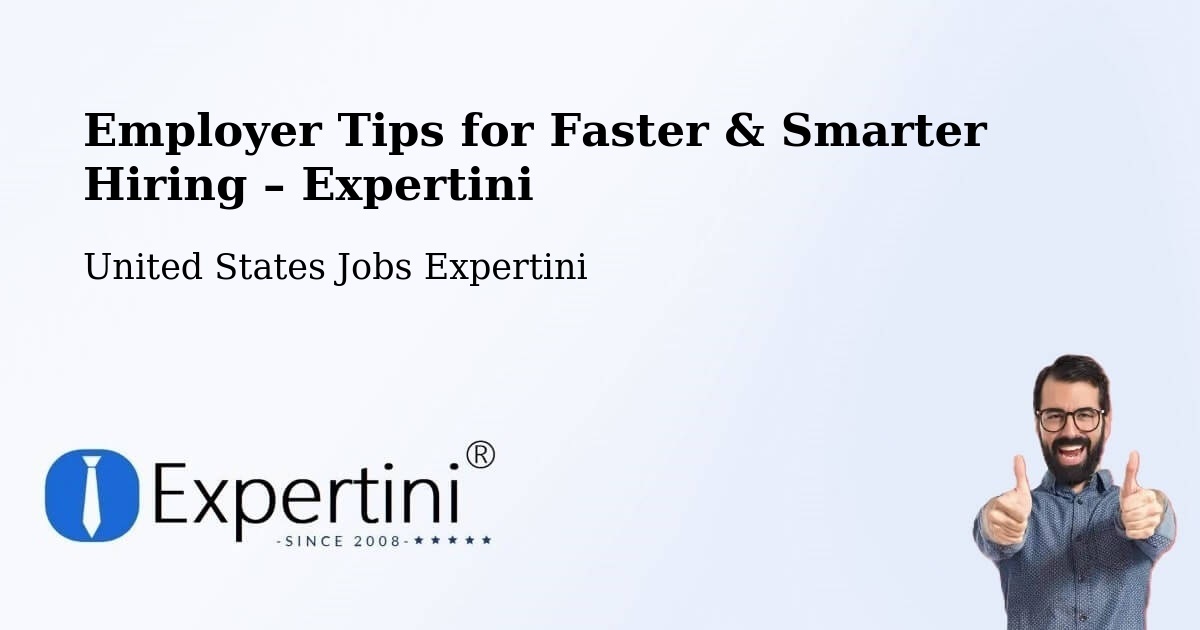 Employer Tips for Hiring & Recruitment – Kingman - Kingman, United States Jobs Expertini